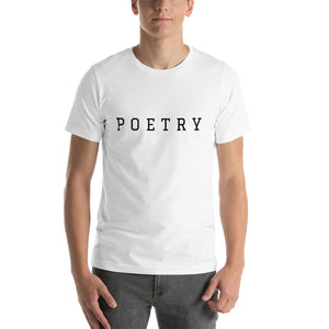 "P O E T R Y" - Short-Sleeve Unisex T-Shirt