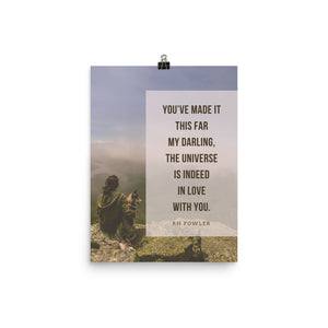 "You've Made It This Far"- 12x16 Poster Print