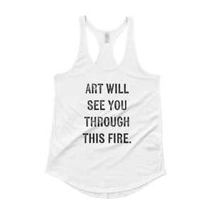 Art Will See You Through - Ladies' Tank Top (Limited Ed.)