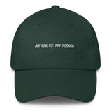 Art Will See You Through - Cap (Limited Ed.)